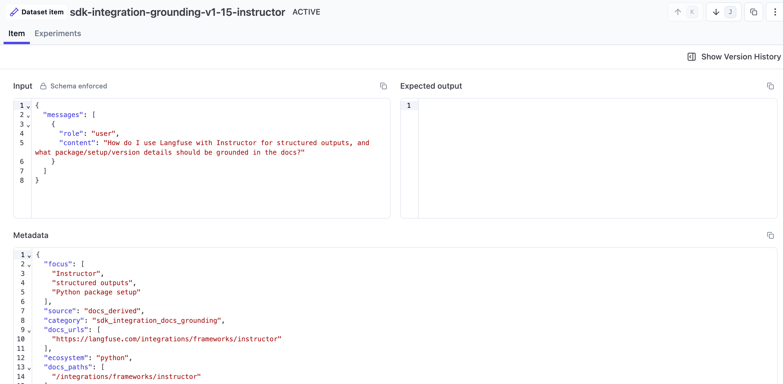 SDK integration grounding dataset item with input and metadata